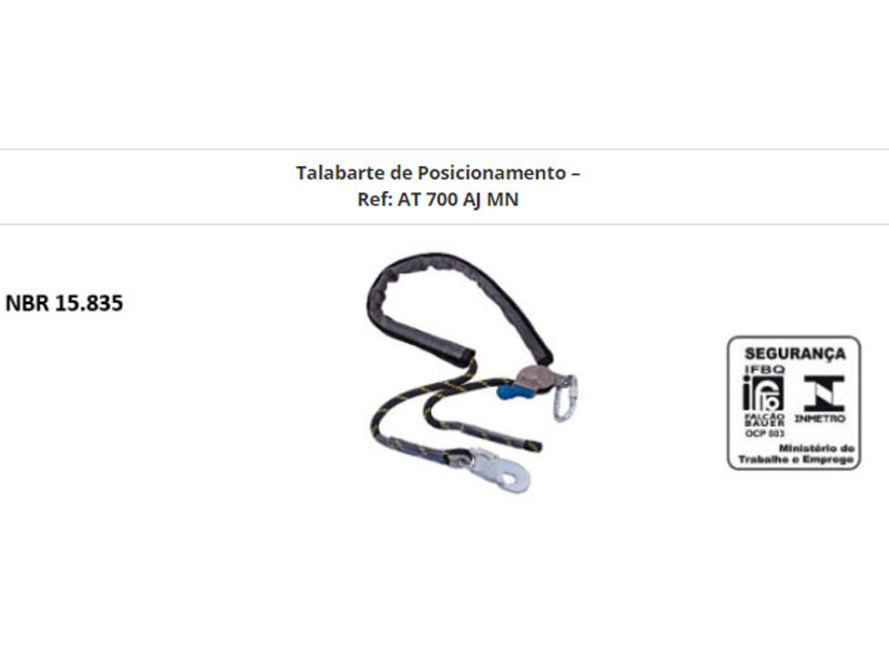 Talabarte de Posicionamento - Ref AT 700 AJ MN