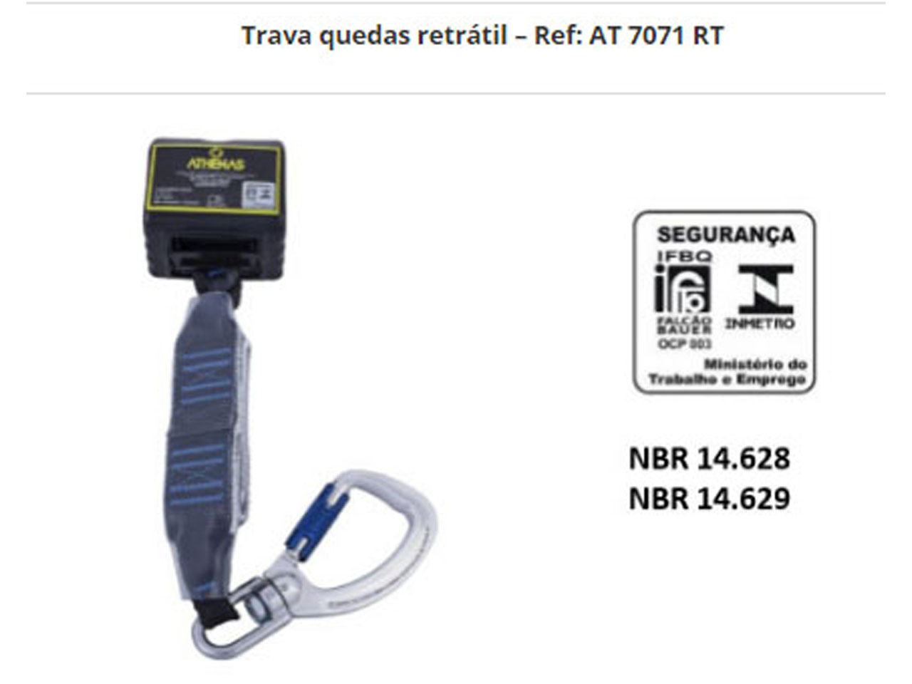 Trava-Quedas Retrátil - Ref AT 7071 RT
